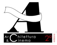 A Roma la 2° edizione di “Architettura e Cinema”