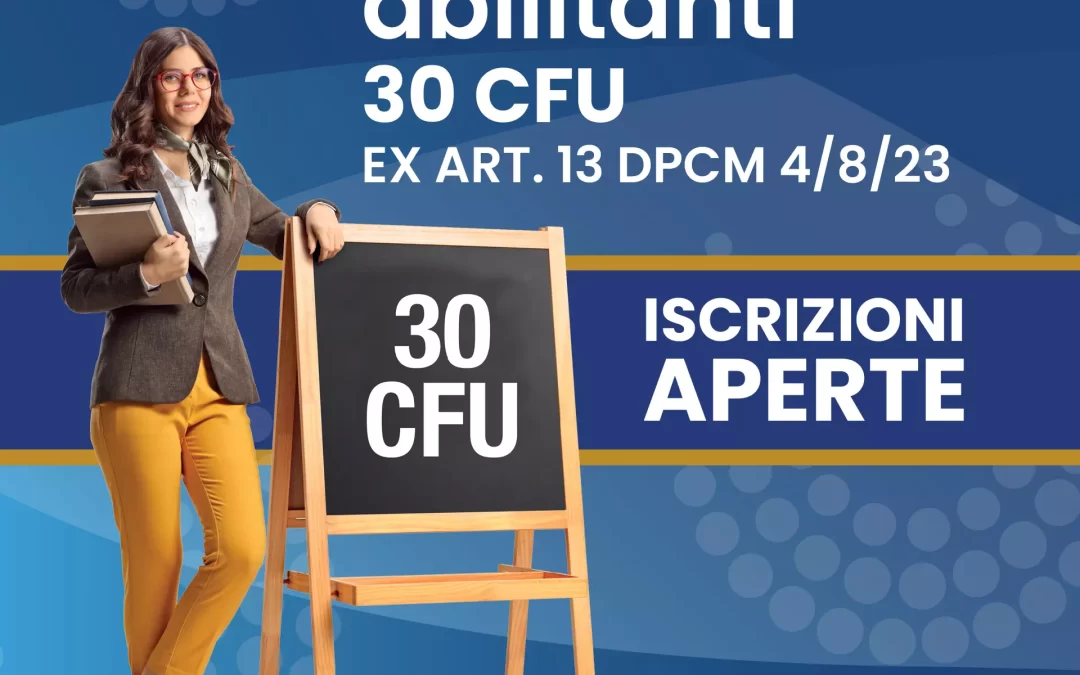 Iscrizioni aperte al percorso 30 CFU ex art.13