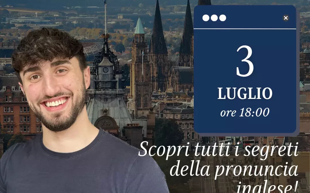 Inglese con Davide Patron: la vera pronuncia British che nessuno ti ha mai insegnato